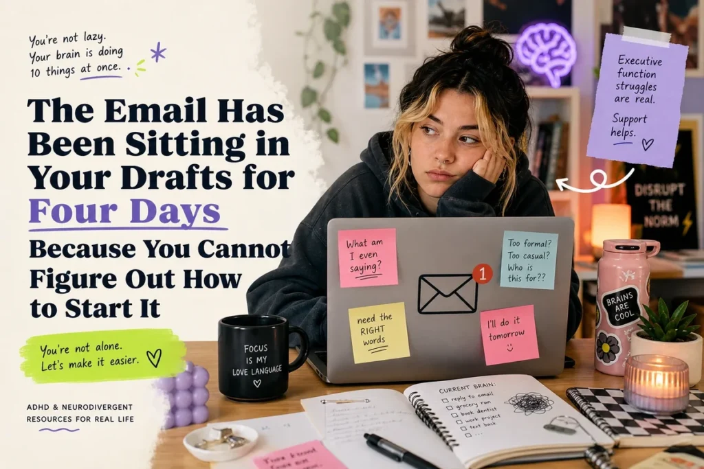The Email Has Been Sitting in Your Drafts for Four Days Because You Cannot Figure Out How to Start It